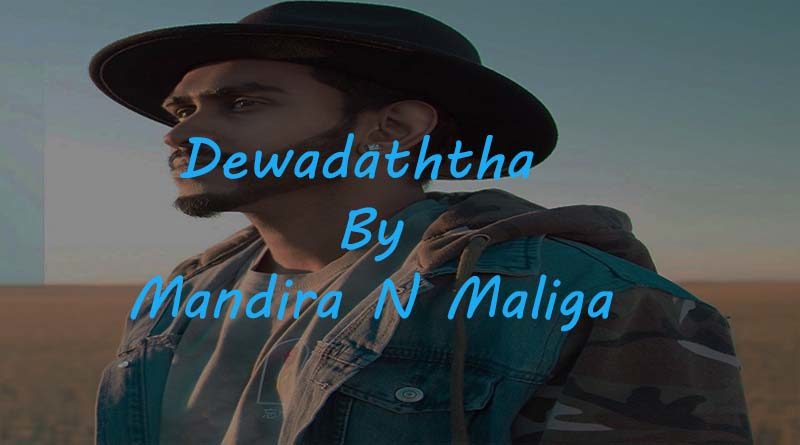 dewadaththa rap