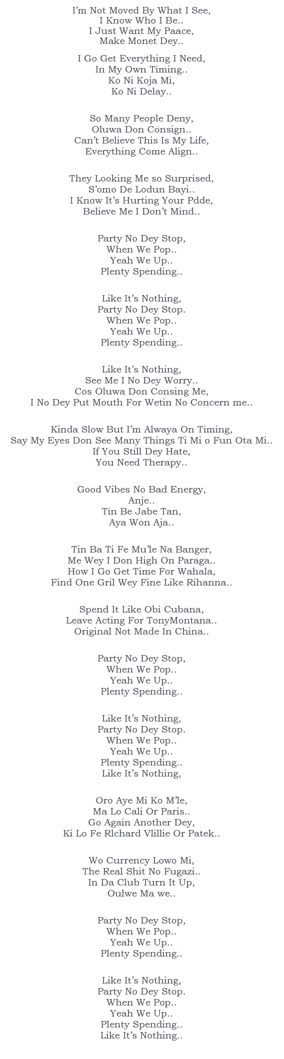 Party No Dey Stop Lyrics